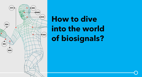 How to dive in the world of biosignals?