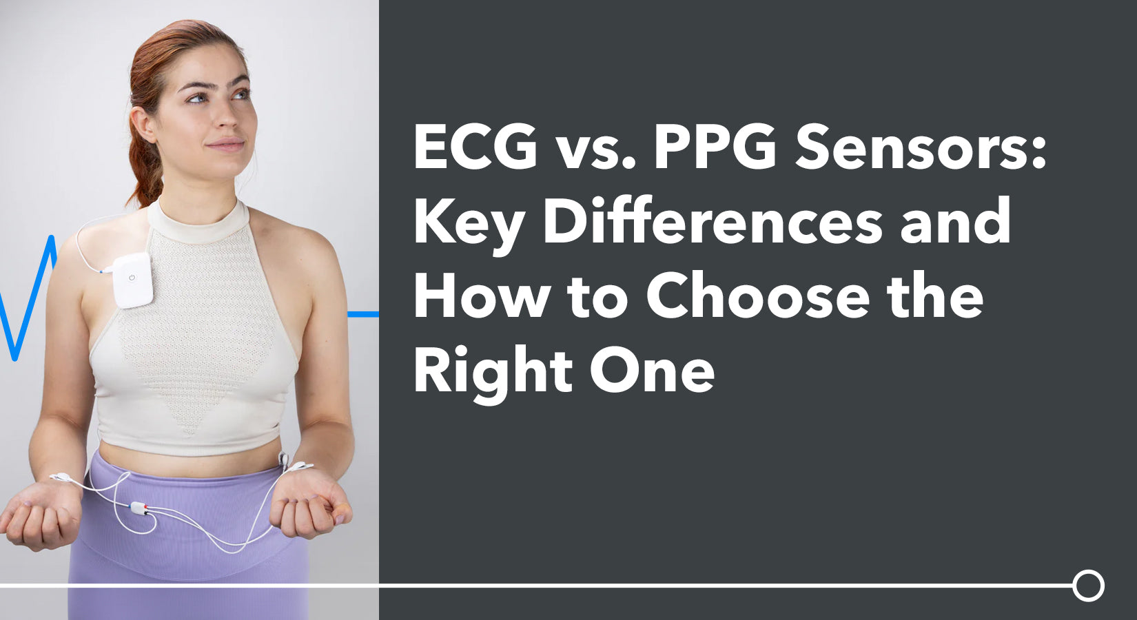 ECG VS. PPG Sensors: Key Differences and How to Choose the Right One
