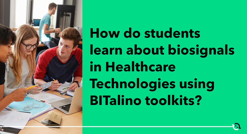 Biosignal Learning with BITalino Toolkits in Healthcare Tech